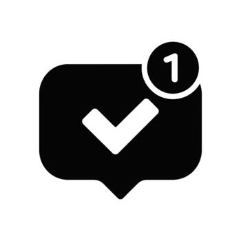 un negro habla burbuja notificación icono con un blanco marca de verificación y el número uno vector