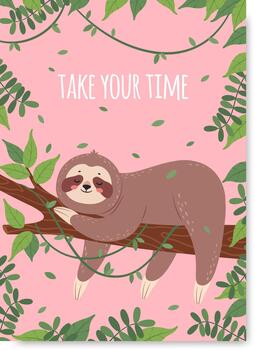 Cute sleeping sloth relaxing on branch with take your time message vector