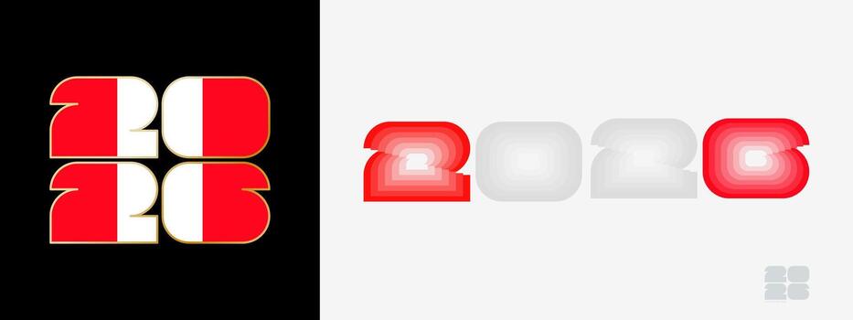Year 2026 with flag of Peru and in color palate of Peru flag. Happy New Year 2026 in two different style. vector