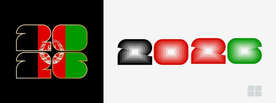Year 2026 with flag of Afghanistan and in color palate of Afghanistan flag. Happy New Year 2026 in two different style. vector