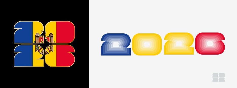 Year 2026 with flag of Moldova and in color palate of Moldova flag. Happy New Year 2026 in two different style. vector