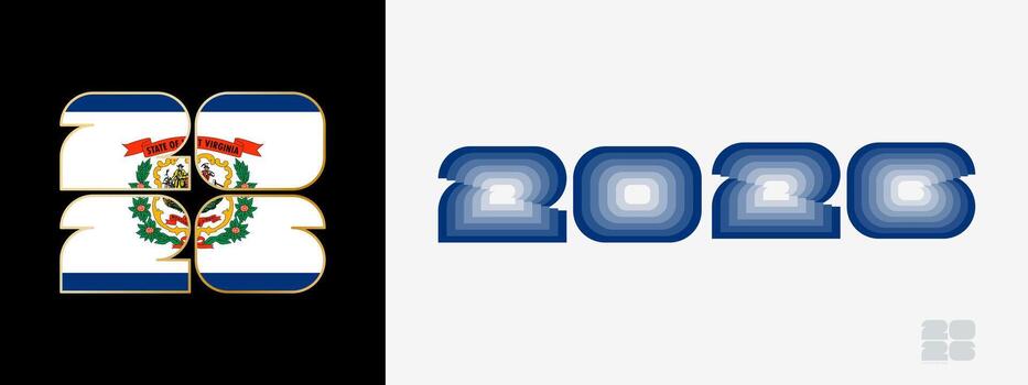 Year 2026 with flag of West Virginia and in color palate of West Virginia flag. Happy New Year 2026 in two different style. vector