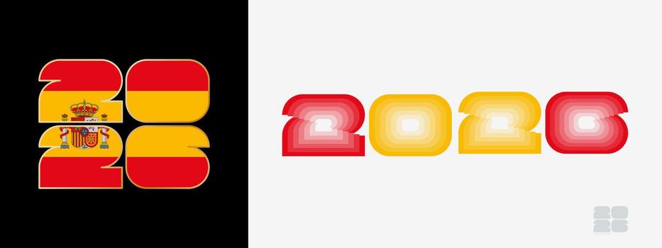 Year 2026 with flag of Spain and in color palate of Spain flag. Happy New Year 2026 in two different style. vector