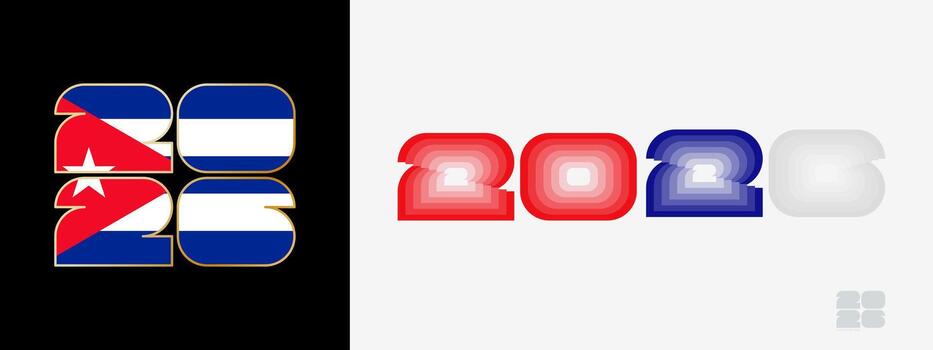 Year 2026 with flag of Cuba and in color palate of Cuba flag. Happy New Year 2026 in two different style. vector