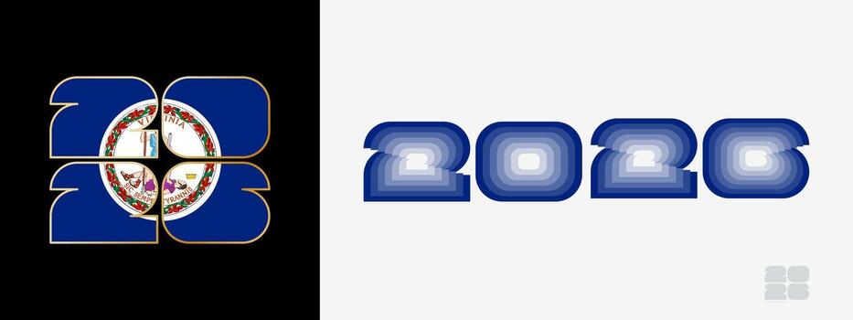 Year 2026 with flag of Virginia and in color palate of Virginia flag. Happy New Year 2026 in two different style. vector
