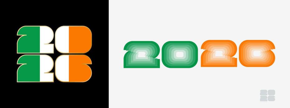 Year 2026 with flag of Ireland and in color palate of Ireland flag. Happy New Year 2026 in two different style. vector
