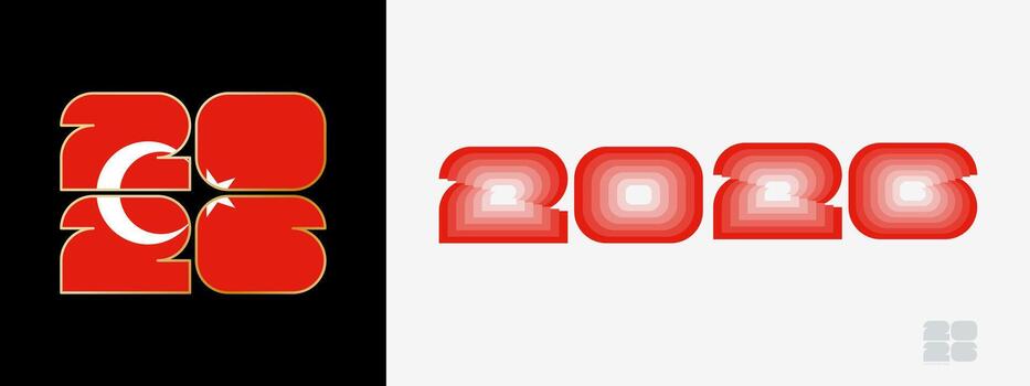 año 2026 con bandera de Turquía y en color paladar de Turquía bandera. contento nuevo año 2026 en dos diferente estilo. vector