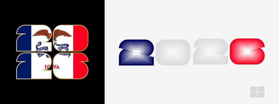 Year 2026 with flag of Iowa and in color palate of Iowa flag. Happy New Year 2026 in two different style. vector