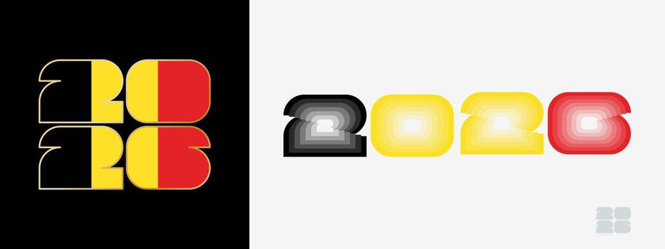 Year 2026 with flag of Belgium and in color palate of Belgium flag. Happy New Year 2026 in two different style. vector