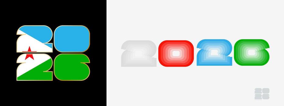 Year 2026 with flag of Djibouti and in color palate of Djibouti flag. Happy New Year 2026 in two different style. vector
