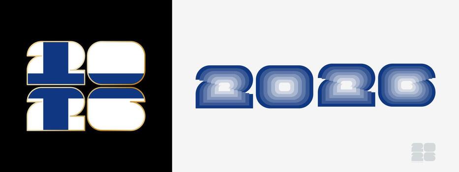 Year 2026 with flag of Finland and in color palate of Finland flag. Happy New Year 2026 in two different style. vector