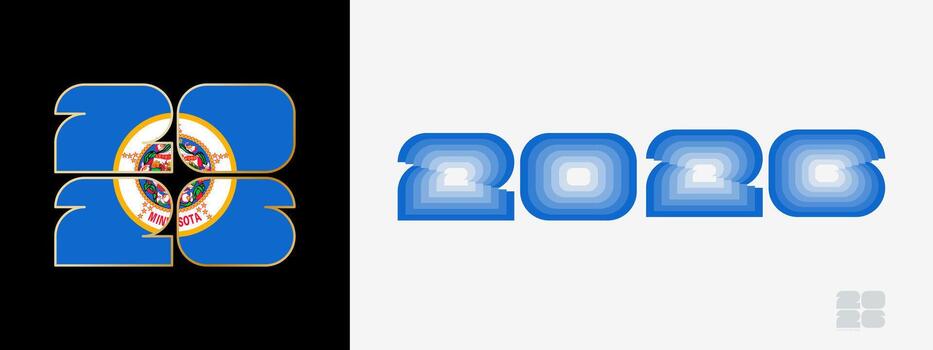 Year 2026 with flag of Minnesota and in color palate of Minnesota flag. Happy New Year 2026 in two different style. vector