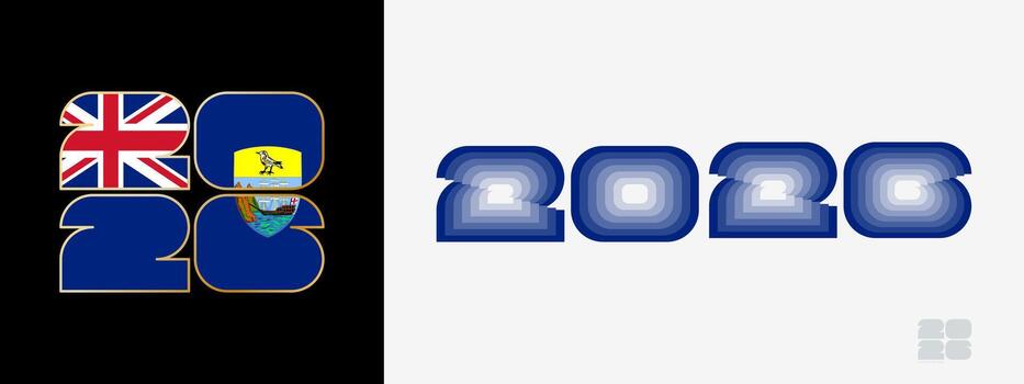 año 2026 con bandera de Santo helena y en color paladar de Santo helena bandera. contento nuevo año 2026 en dos diferente estilo. vector