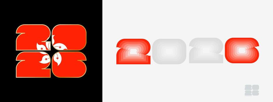 Year 2026 with flag of Hong Kong and in color palate of Hong Kong flag. Happy New Year 2026 in two different style. vector