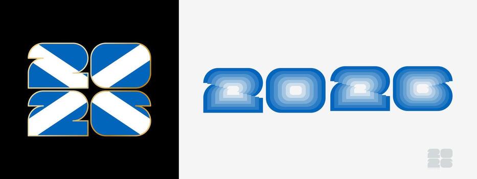 año 2026 con bandera de Escocia y en color paladar de Escocia bandera. contento nuevo año 2026 en dos diferente estilo. vector