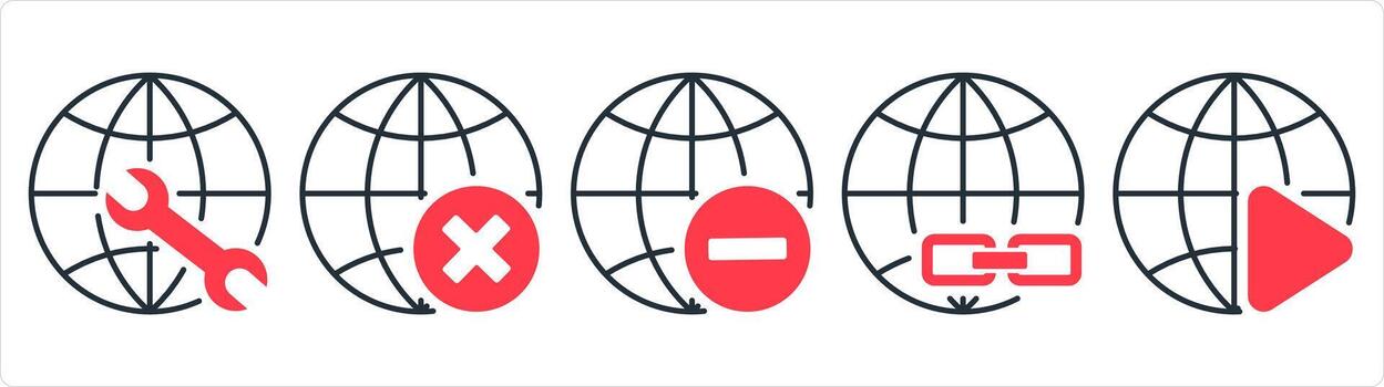 A set of 5 internet icons as global maintenance, wrong globe, remove globe in red line color vector
