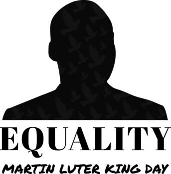 Minimalist MLK Day illustration featuring a symbolic silhouette with dove patterns and bold EQUALITY text, celebrating civil rights, justice, unity, freedom, and the legacy of positive social change. vector