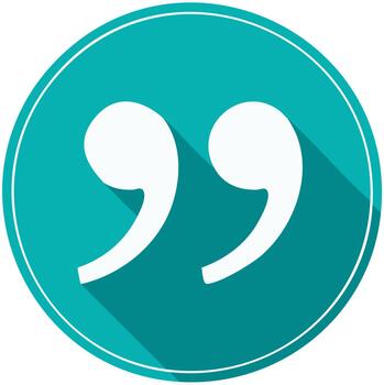 White Quotation Marks in Teal Circle Icon with Long Shadow Represents Speech and Communication vector