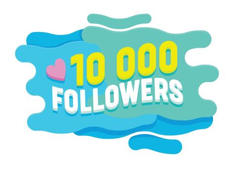 Design Template for Network Friends, 10K Followers Card, Sticker, Image for Social Networks. Web User Celebration Large Number vector