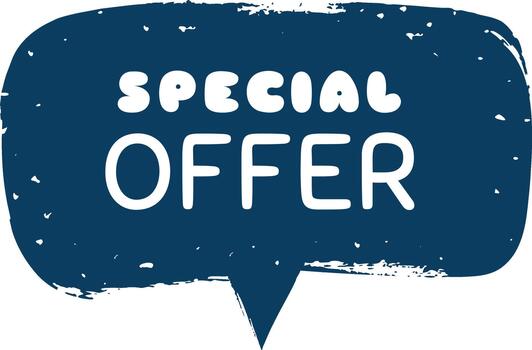 Special offer message in stylized grunge speech bubble vector