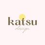 Click to view uploads for Katsu Design