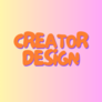 Click to view uploads for Creator Design