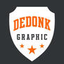 Click to view uploads for Dedonk Graphic