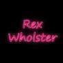 Click to view uploads for Rex Wholster