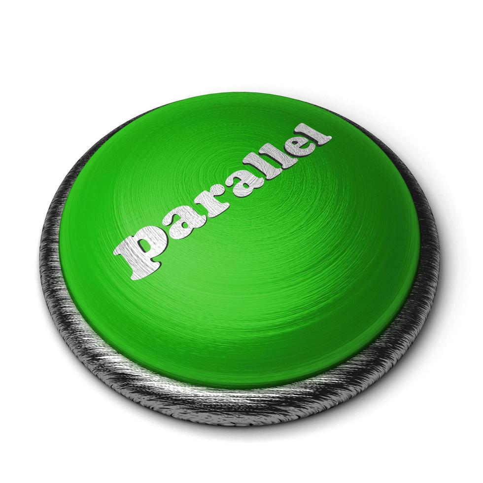 parola parallela sul pulsante verde isolato su bianco foto