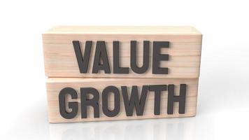 la parola valore e crescita su legno per il concetto di business rendering 3d foto