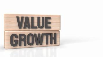 la parola valore e crescita su legno per il concetto di business rendering 3d foto