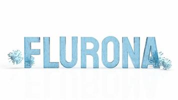 la parola flurona e il virus su sfondo bianco per focolai o rendering 3d del concetto sci foto