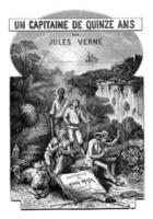 straordinario viaggi di un' Capitano di quindici anni, di Jules Verne, a partire dal il collezione di j. hetzel. foto