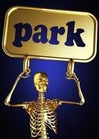parola parco e scheletro dorato foto