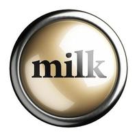 palavra de leite no botão isolado foto