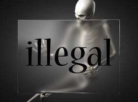 palavra ilegal em vidro e esqueleto foto