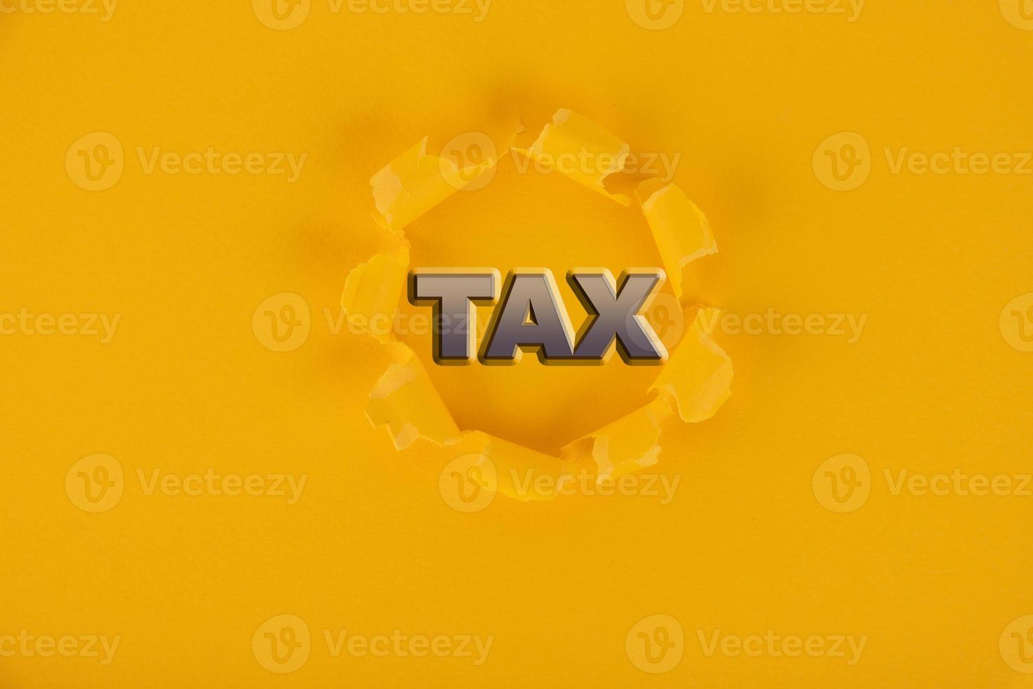 Steuer, Konzept. Text, Wort auf gelbem Hintergrund mit einem Loch. foto