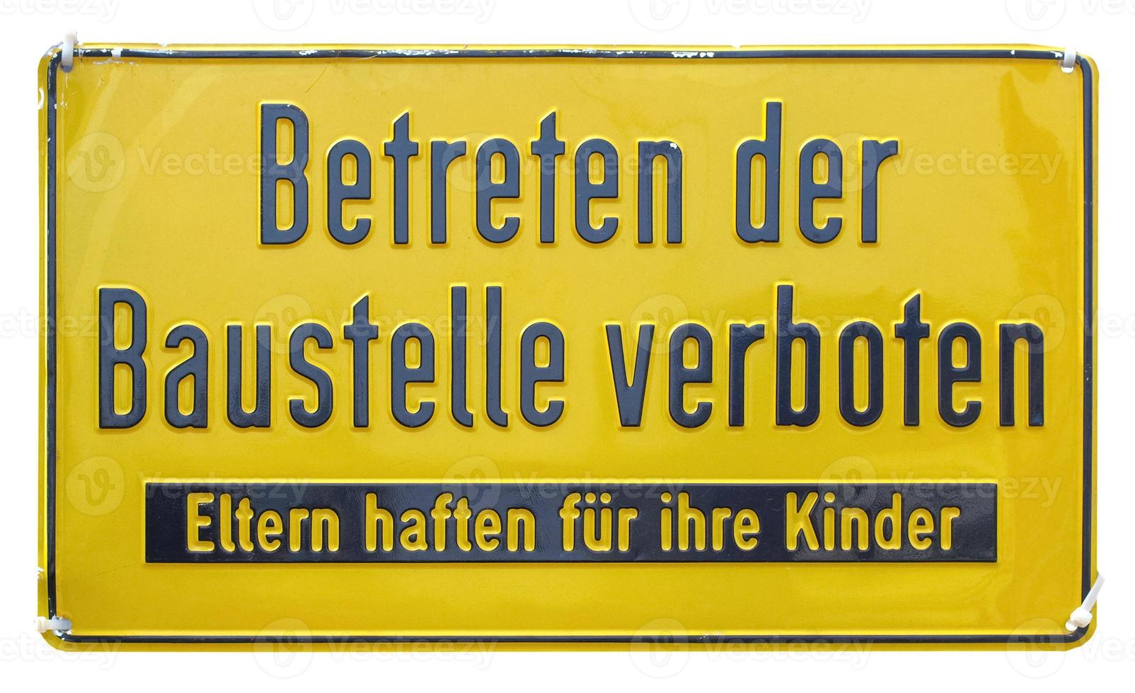 deutsches Zeichen hintrgrund isoliert weiß. Betreten verboten. foto