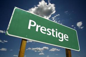 Prestige-Straßenschild foto