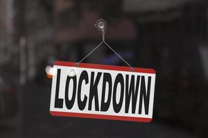 lockdown - geschlossenes Zeichen foto
