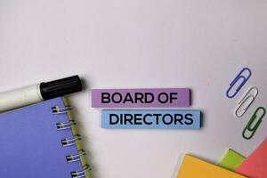 Tafel von Direktoren auf klebrig Anmerkungen isoliert auf Weiß Hintergrund. foto