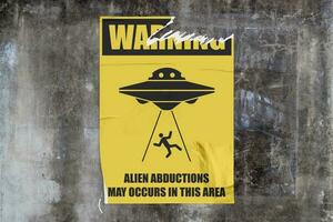 Warnung - - Außerirdischer Entführungen kann tritt ein im diese Bereich foto