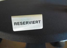 reservierter reservierter Tischschild foto