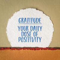 Dankbarkeit - - Ihre Täglich Dosis von Positivität, inspirierend Erinnerung Hinweis auf Kunst Papier foto