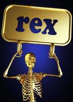 Rex-Wort und goldenes Skelett foto