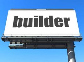 Builder-Wort auf Plakatwand foto