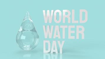 vattendroppen för världsvattendagen för semesterinnehåll 3d-rendering. foto