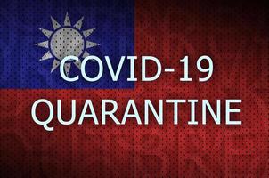 taiwan flagga och covid-19 karantän inskrift. coronavirus eller 2019-ncov virus foto