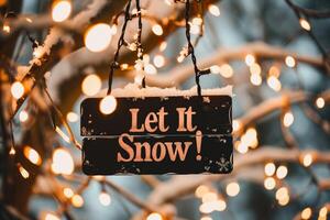 ai gegenereerd teken met de tekst laat het sneeuw Aan de achtergrond van een Kerstmis guirlande. foto
