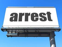 arresteer woord op billboard foto